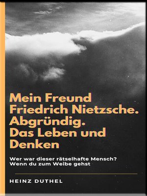 cover image of Mein Freund Friedrich Nietzsche